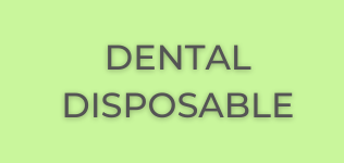 dental disposable
